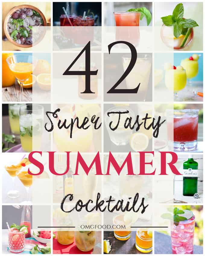 42 Super Tasty Summer Cocktails - The ultimate summer cocktail roundup! | omgfood.com