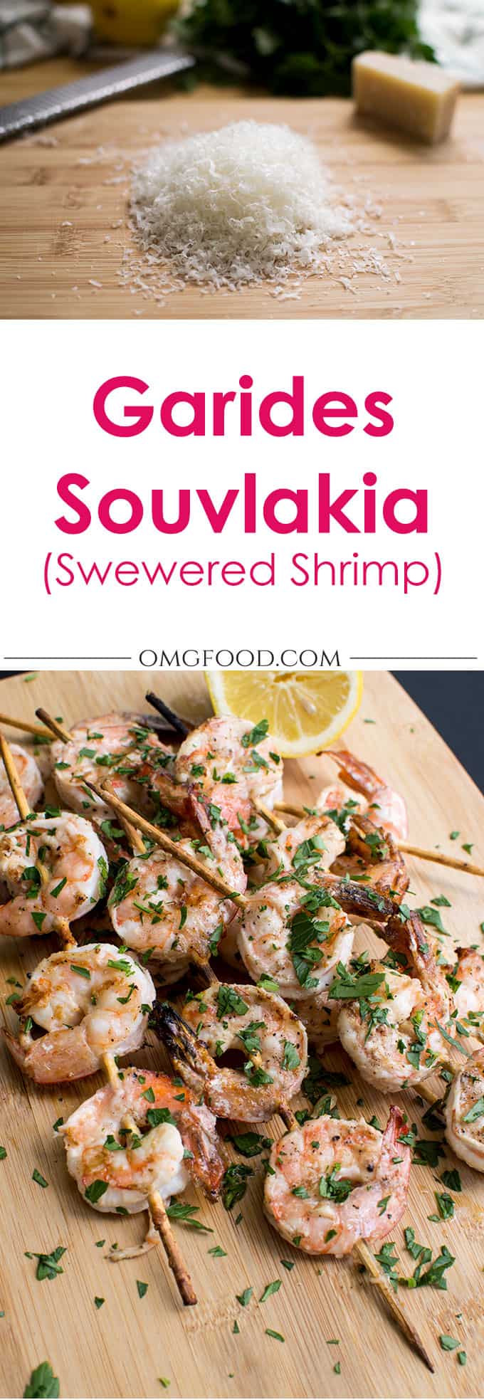 Garides Souvlakia - Greek swewered shrimp made with lemon, olive oil, and grated kefalotiri cheese. Grill or broil it!| omgfood.com