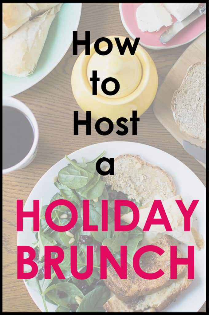Text that reads \"How to Host a Holiday Brunch.\"