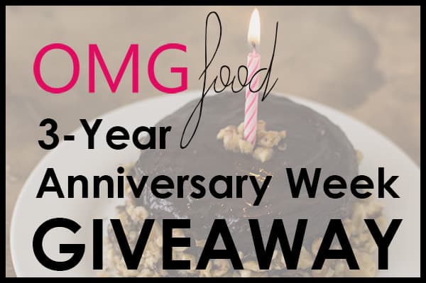 OMGfood 3-Year Anniversary Week + Giveaway | omgfood.com