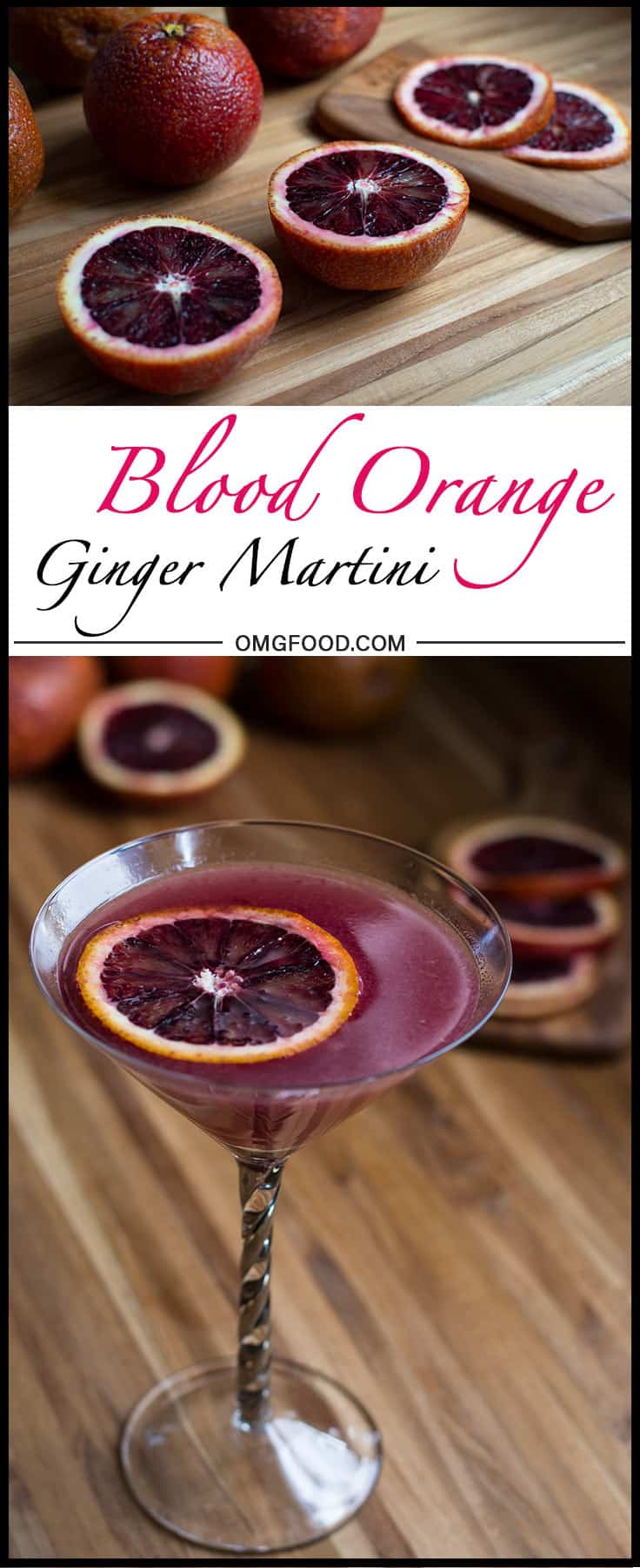 A pinterest banner of a blood orange ginger martini.
